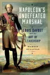 Napoleon’s Undefeated Marshal cover