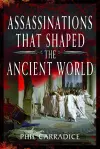 Assassinations That Shaped the Ancient World cover