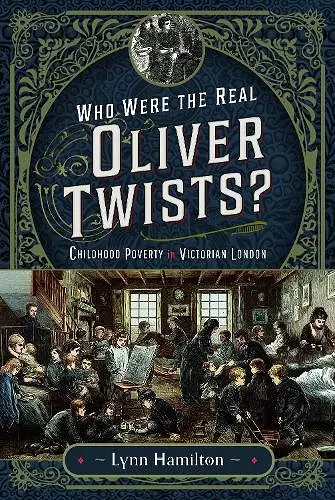 Who Were The Real Oliver Twists? cover