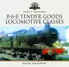 Great Western, 0-6-0 Tender Goods Locomotive Classes cover