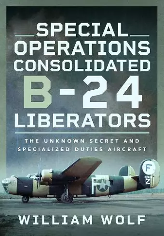 Special Operations Consolidated B-24 Liberators cover