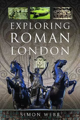 Exploring Roman London cover