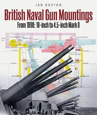 British Naval Gun Mountings cover