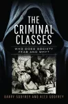 The Criminal Classes cover