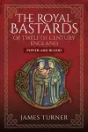 The Royal Bastards of Twelfth Century England cover