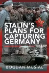 Stalin's Plans for Capturing Germany cover