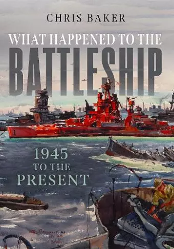 What Happened to the Battleship cover