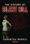The History of Silent Hill cover