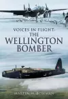 Voices in Flight: The Wellington Bomber cover