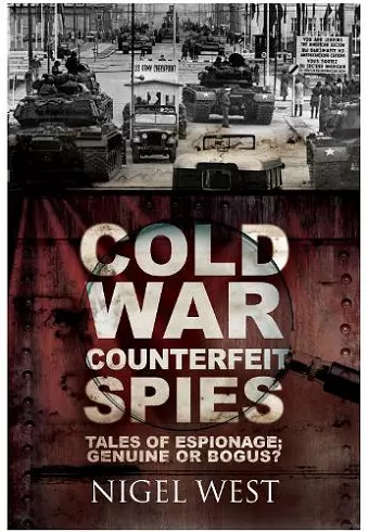 Cold War Counterfeit Spies cover