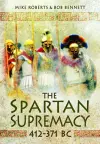 The Spartan Supremacy 412-371 BC cover