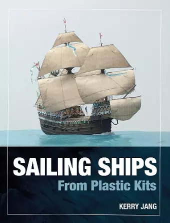Sailing Ships from Plastic Kits cover