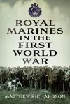 Royal Marines in the First World War cover
