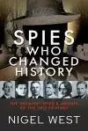 Spies Who Changed History cover