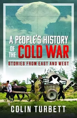 A People's History of the Cold War cover