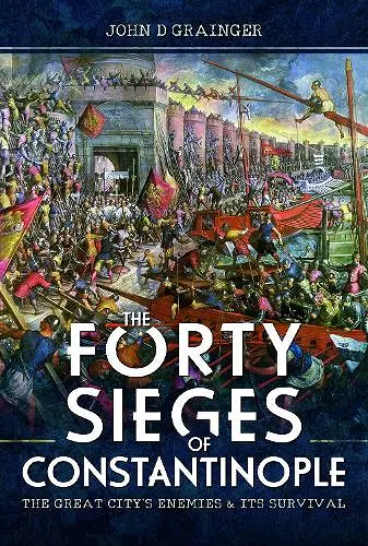 The Forty Sieges of Constantinople cover