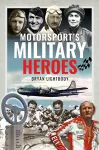 Motorsport's Military Heroes cover