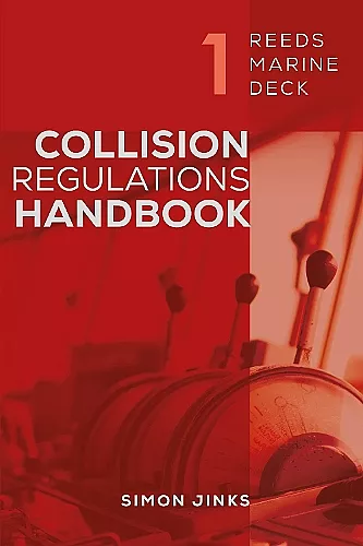 Reeds Marine Deck 1: Collision Regulations Handbook cover
