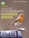 RSPB How to Photograph Garden Birds cover