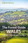 The Forest Guide: Wales cover