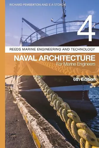 Reeds Vol 4: Naval Architecture for Marine Engineers cover