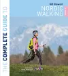 The Complete Guide to Nordic Walking: 2nd edition cover