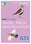 RSPB ID Spotlight - Birds of Heath, Moor and Mountain cover