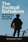 The Football Battalions cover