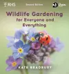 Wildlife Gardening for Everyone and Everything cover
