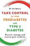 Take Control of Your Prediabetes and Type 2 Diabetes cover