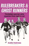Rulebreakers and Ghost Runners cover