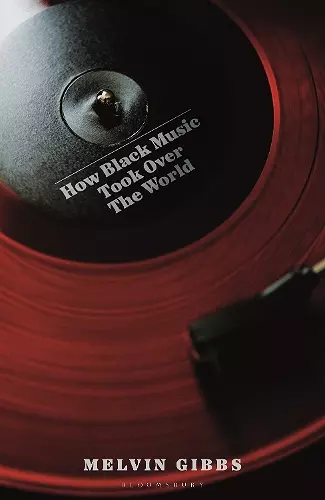 How Black Music Took Over the World cover