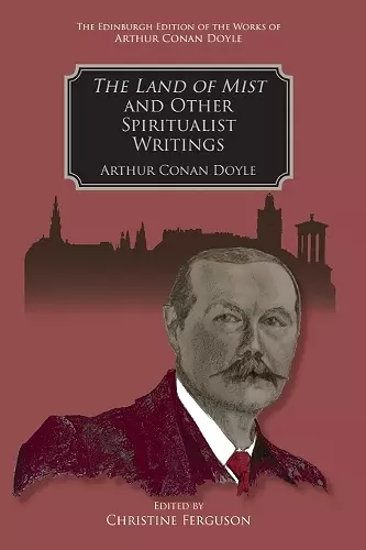 The Land of Mist and Other Spiritualist Writings cover