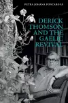 Derick Thomson and the Gaelic Revival cover