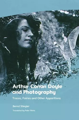 Arthur Conan Doyle and Photography cover