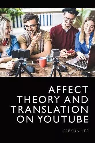Affect Theory and Translation on YouTube cover