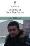 Refocus: the Films of Nuri Bilge Ceylan cover