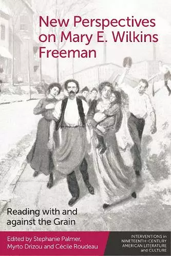 New Perspectives on Mary E. Wilkins Freeman cover