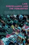 Law, Surveillance and the Humanities cover