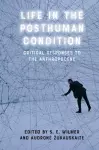 Life in the Posthuman Condition cover