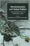 Revolutionaries and Global Politics cover