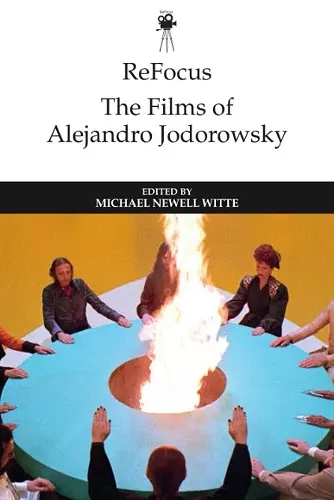Refocus: the Films of Alejandro Jodorowsky cover