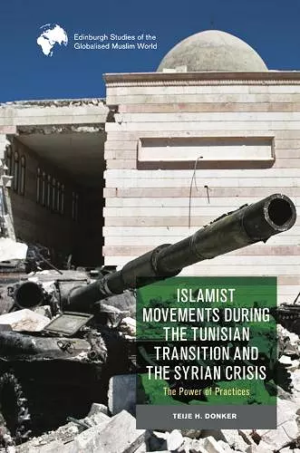 Islamist Movements During the Tunisian Transition and Syrian Crisis cover