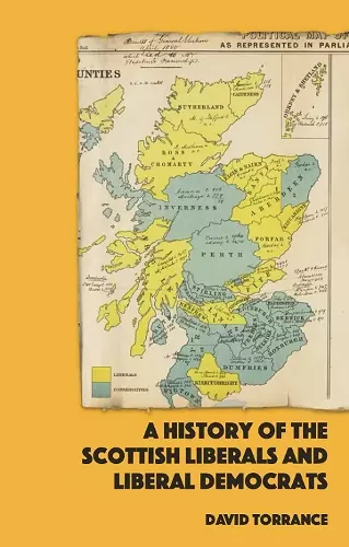 A History of the Scottish Liberals and Liberal Democrats cover