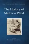 The History of Matthew Wald cover