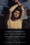 Gabriele D'Annunzio and World Literature cover