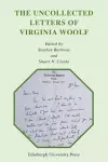 The Uncollected Letters of Virginia Woolf cover