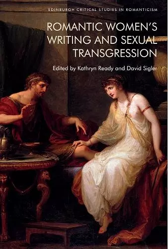 Romantic Women’s Writing and Sexual Transgression cover