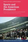 Sports and the American Presidency cover