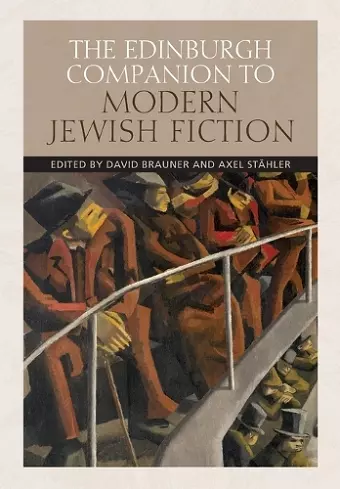 The Edinburgh Companion to Modern Jewish Fiction cover